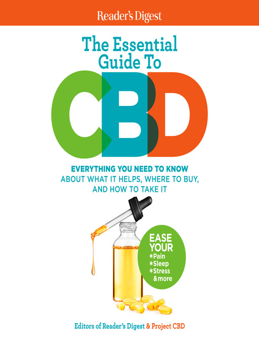 Title details for Reader's Digest the Essential Guide to CBD by Reader's Digest - Available